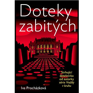 

Doteky zabitých