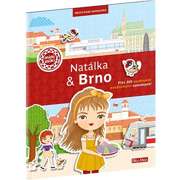 

Natálka & Brno: Město plné samolepek