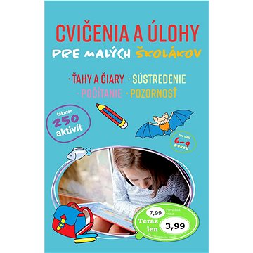 

Cvičenia a úlohy pre malých školákov: Ťahy a čiary, Sústredenie, Počítanie, Pozornosť