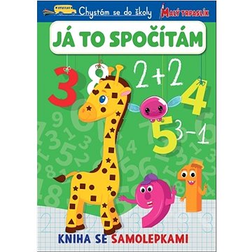 

Chystám se do školy Já to spočítám: Kniha se samolepkami