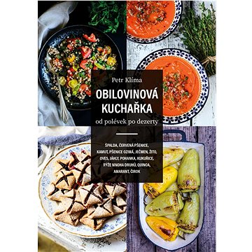 

Obilovinová kuchařka: od polévek po dezerty