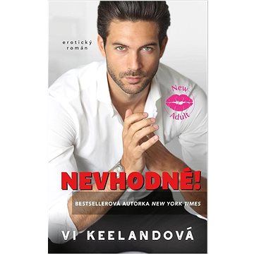 

Nevhodné!: erotiský román