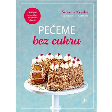 

Pečeme bez cukru