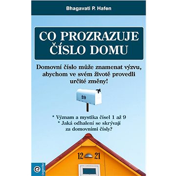 

Co prozrazuje číslo domu