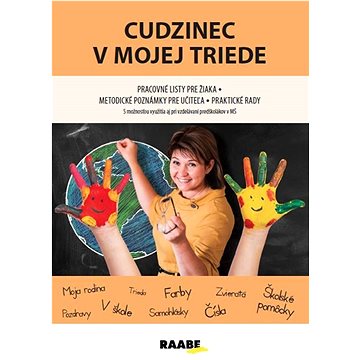 

Cudzinec v mojej triede