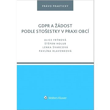 

GDPR a žádost podle stošestky v praxi obcí