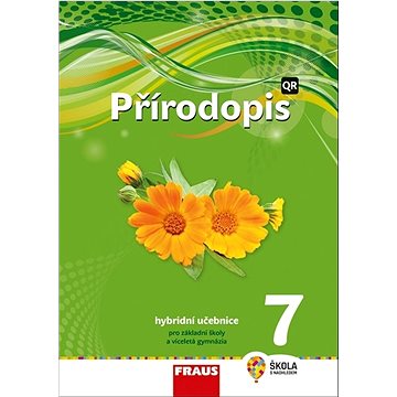 

Přírodopis 7 Hybridní učebnice: Pro základní školy a víceletá gymnázia