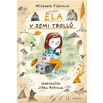 

Ela v zemi trollů