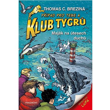

Klub Tygrů Maják na útesech duchů
