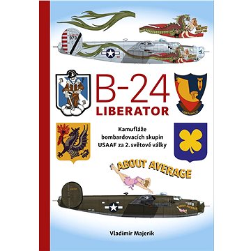 

B-24 Liberator: Kamufláže bombardovacích skupin USAAF za 2. světové války