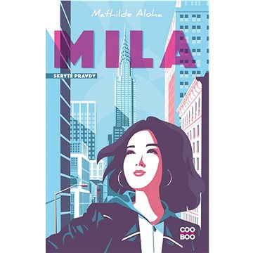

Mila: Skryté pravdy
