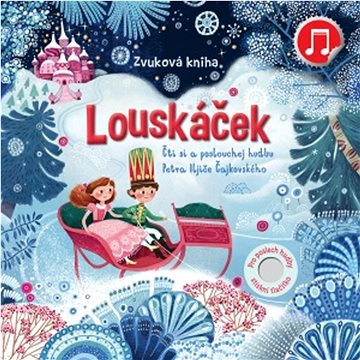 

Louskáček: zvuková kniha