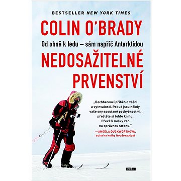 

Nedosažitelné prvenství: Od ohně k ledu – sám napříč Antarktidou