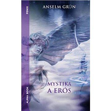 

Mystika a erós
