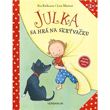 

Julka sa hrá na skrývačku