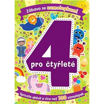 

Zábava se samolepkami pro čtyřleté: Věk 4+