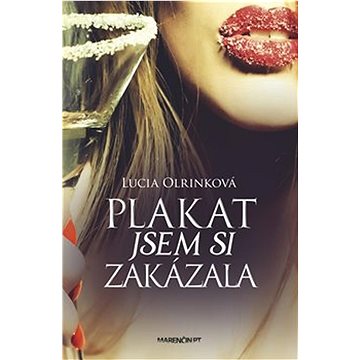 

Plakat jsem si zakázala