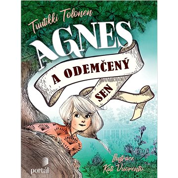 

Agnes a odemčený sen