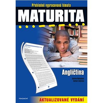 Maturita Angličtina: Přehledně vypracovaná témata, Aktualizované vydání
