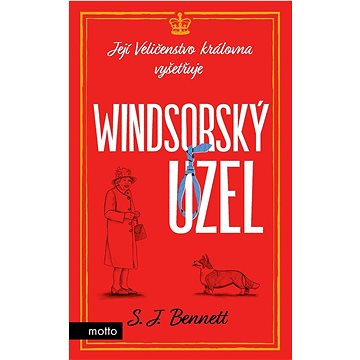 

Windsorský uzel: Její Veličenstvo královna vyšetřuje