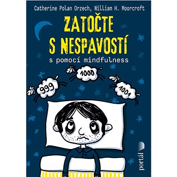 

Zatočte s nespavostí: S pomocí mindfulness