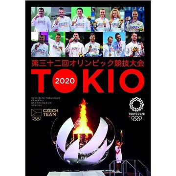 

Tokio 2020 Oficiální publikace Českého olympijského výboru