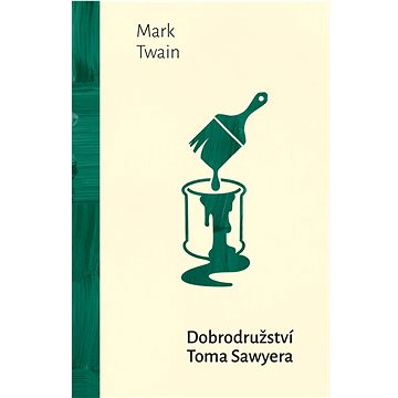 Dobrodružství Toma Sawyera - Kniha