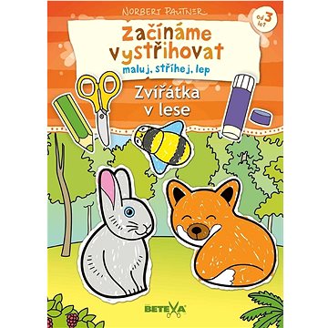 

Začínáme vystřihovat Zvířátka v lese
