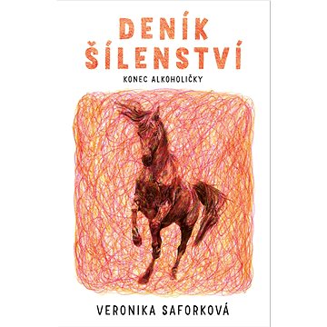 

Deník šílenství: Konec alkoholičky