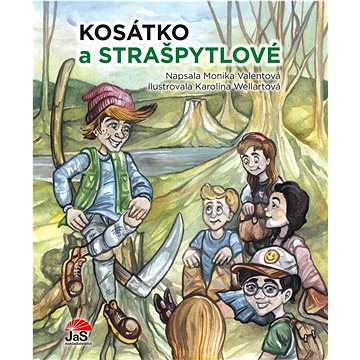 

Kosátko a strašpytlové