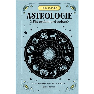 

Astrologie: Váš osobní průvodce