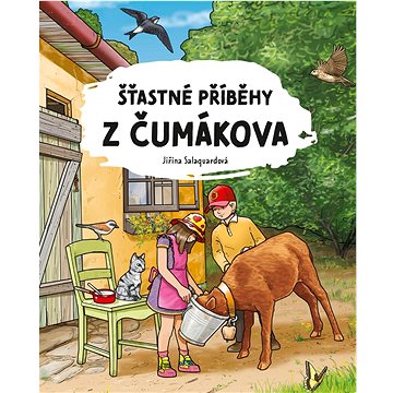 

Šťastné příběhy z Čumákova