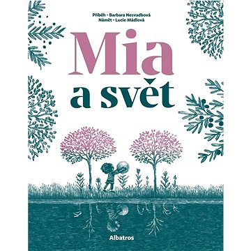

Mia a svět