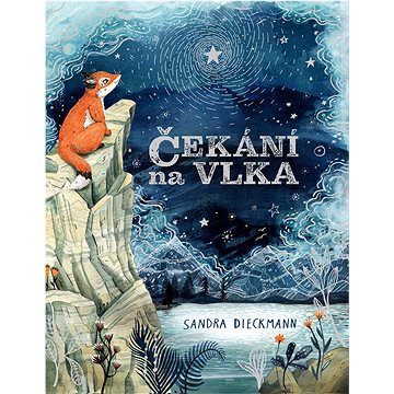 

Čekání na Vlka