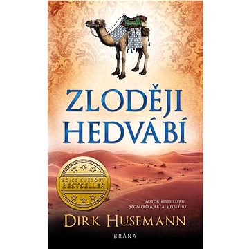 

Zloději hedvábí