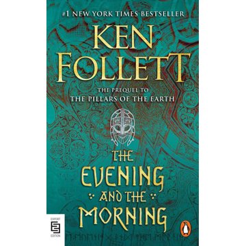 

The Evening and the Morning: A Novel