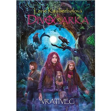 

Divočarka Vrativec