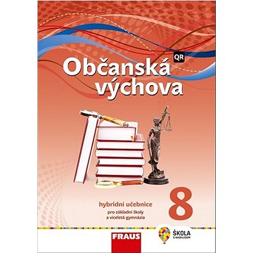 

Občanská výchova 8 Hybridní učebnice: pro základní školy a víceletá gymnázia