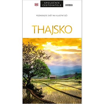 

Thajsko: Poznávejte svět na vlastní oči