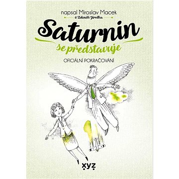 

Saturnin se představuje
