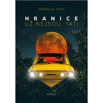 

Hranice už nejsou, tati