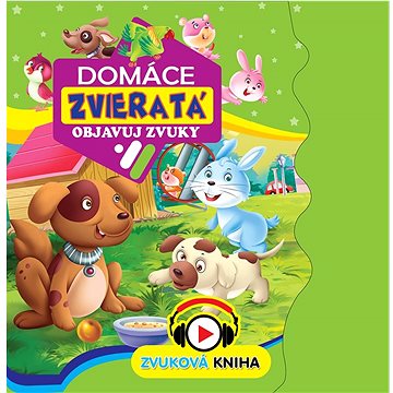 

Domáce zvieratá: Objavuj zvuky