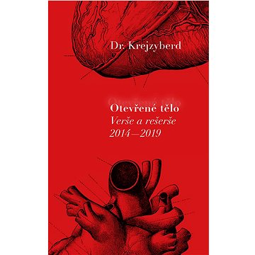 

Otevřené tělo: Verše a rešerše 2014, 2019