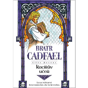 

Kacířův učeň: Legendární historická detektivka