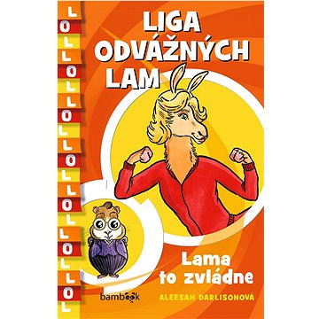 

Liga odvážných lam Lama to zvládne