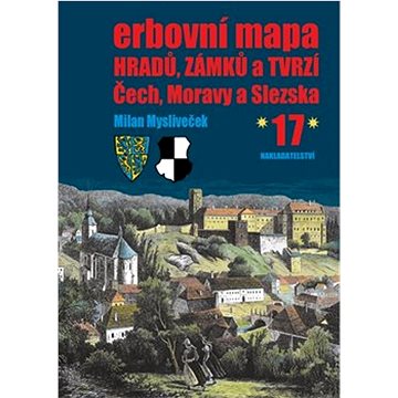 

Erbovní mapa hradů, zámků a tvrzí Čech, Moravy a Slezska 17