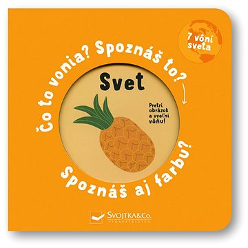 

Svet Čo to vonia Spoznáš to Spoznáš aj farbu: 7 vôní sveta