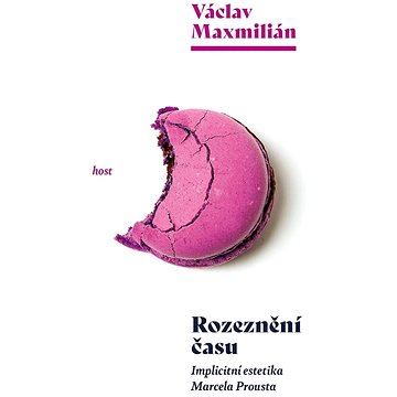 

Rozeznění času: Implicitní estetika Marcela Prousta