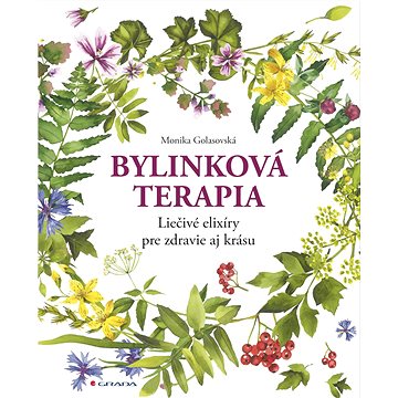 

Bylinková terapia: Liečivé elixíry pre zdravie aj krásu