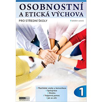 

Osobnostní a etická výchova pro střední školy 1